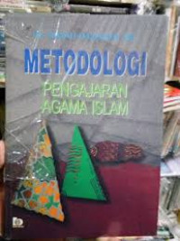 Metodologi Pengajaran Agama Islam / Zakiah Darajat