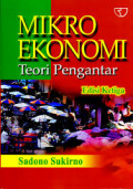 Mikro Ekonomi : Teori Pengantar / Sadono Sukirno