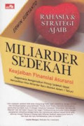 Rahasia dan Strategi Ajaib Miliarder Sedekah : keajaiban financial asuransi