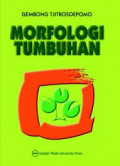Morfologi Tumbuhan / Gembong Tjitrosoepomo