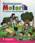 Pembelajaran Motorik di Taman Kanak-kanak