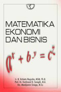 Matematika Ekonomi dan Bisnis / Yuliarto Nugroho