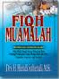 Fiqh Muamalah : Membahas Ekonomi Islam / Hendi Suhendi