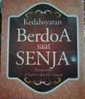Kedahsyatan Berdoa saat Senja Berdasarkan Al-Qur'an dan As Sunnah
