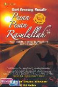 Dari seorang Musafir pesan-pesan Rasulullah : Kisah Menakjubkan menelusuri Jejak Rasulullah sejak lahir hingga wafat / Muhammad Drojatun Al Rashidie