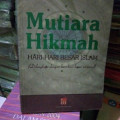 Mutiara Hikmah hari hari besar islam ( dilengkapi dengan hari-hari besar Nasional