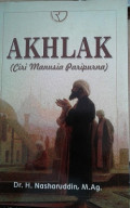 Akhlak (Ciri Manusia Paripurna)