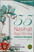 55  nasihat  bagi wanita sebelum menikah/ Ikram Thal'at