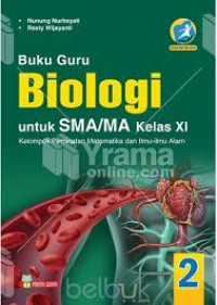 Buku Guru Biologi Untuk SMA/MA Kelas XI