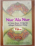 Nur'ala Nur: 10 tema besar al-quran sebagai pedoman hidup