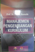 Manajemen Pengembangan Kurikulum / Oemar Hamalik