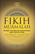 Fikih Muamalah: dinamika teori akad dan implementasinya dalam ekonomi syariah/ Oni Sahroni