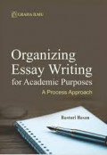 Organizing Essay Writing for Academic Purposes : a.Process Approach  / Basturi Hasan