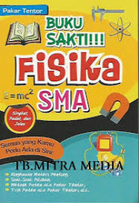 Buku Sakti!!! Fisika SMA / Pakar Tentor