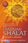 Panduan shalat : panduan Lengkap dan Mudah