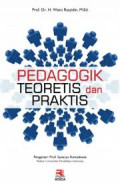 Pedagogik Teoritis dan Praktis / Waini Rasyidin