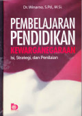 Pembelajaran Pendidikan Kewarganegaraan: isi, strategi, dan penilaian