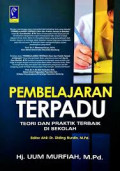 Pembelajaran Terpadu, Teori dan praktik terbaik disekolah