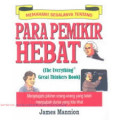 Memahami Segalanya Tentang Para Pemikir Hebat