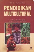 Pendidikan multikultural /Choirul Mahfud