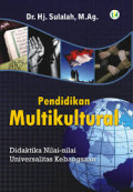 Pendidikan Multikultural: Didaktika Nilai-nilai Unversalitas Kebangsaan