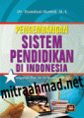 Pengembangan Sistem Pendidikan di Indonesia