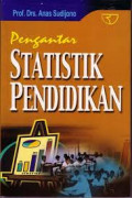 Pengantar Statistik Pendidikan / Anas Sudijono