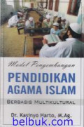 Model Pengembangan Pendidikan Agama Islam berbasis Multikultural