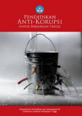 Pendidikan antikorupsi untuk perguruan tinggi  / Ristekdikti