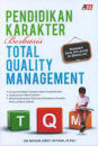 Pendidikan karakter berbasis total quality management