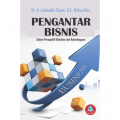 Pengantar bisnis dalam perspektif aktivitas dan kelembagaan / Jalaluddin Sayuti