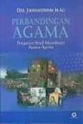 Perbandingan Agama: Pengantar Studi Memahami Agama-Agama / 	Jirhanuddin