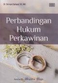 Perbandingan hukum perkawinan / Sirman Dahwal