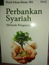 Perbankan Syariah (sebuah pengantar)