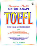 Persiapan Praktis Menghadapi TOEFL (Test of English as a Foreign Language)