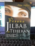Pesona jilbab di teheran / Azar Nafizi