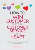 How To win Customer Through Customer Service With Heart