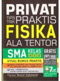 Privat Tips - Trik Praktis Fisika Ala Tentor SMA Kelas 10,11,12