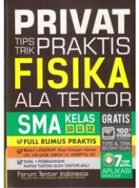 Privat Tips - Trik Praktis Fisika Ala Tentor SMA Kelas 10,11,12