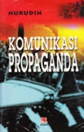Komunikasi Propaganda / Nurudin