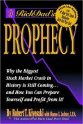 Rich Dad's Prophecy