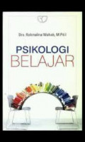 Psikologi Belajar / Rohmalina Wahab