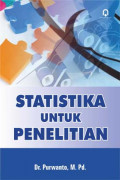 Statistika Untuk Penelitian / Purwanto