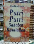 Putri-Putri sahabat Rasullullah