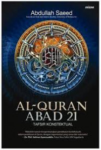 Al-Qur'an Abad 21 ; Tafsir Kontekstual