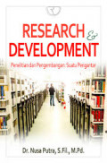Research and Development Penelitian dan Pengembangan: suatu pengantar