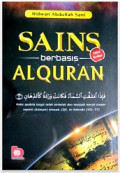 Sains Berbasis Al Qur'an Edisi Kedua / Ridwan Abdullah Sani