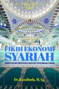 Fikih Ekonomi Syariah: prinsip dan implementasinya pada sektor keuangan syariah