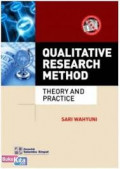 Qualitative Research Method: theory and practice