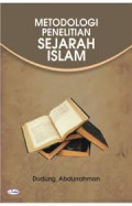 Metodologi Penelitian Sejarah Islam